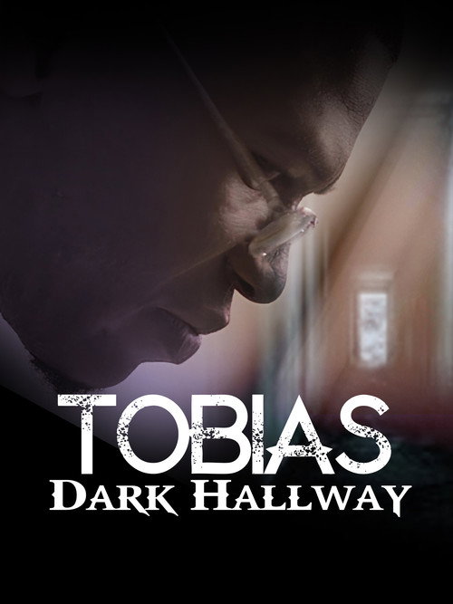 Tobias: Dark Hallway Poster
