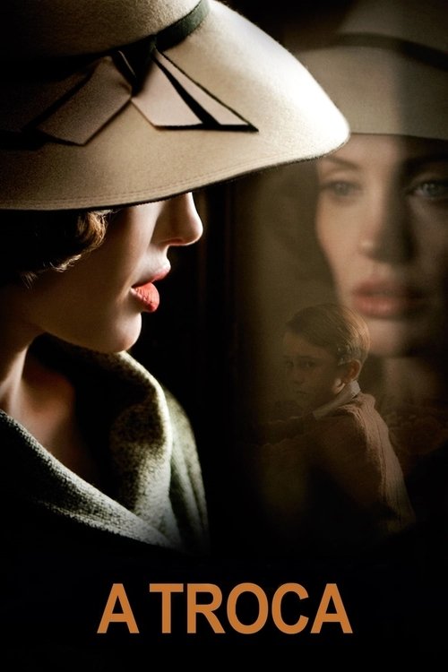 A Troca (2008) Watch Full Movie Streaming Online