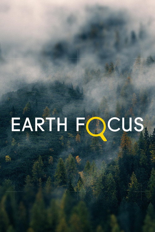 Earth Focus电影海报