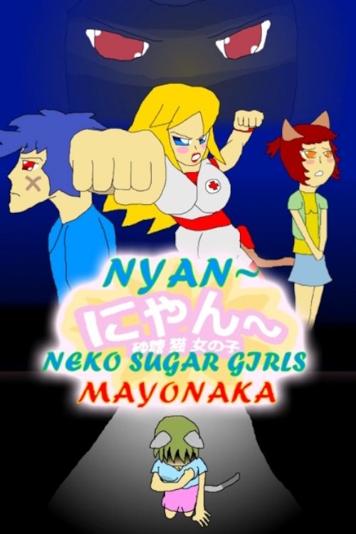 Nyan~ Neko Sugar Girls: Mayonaka