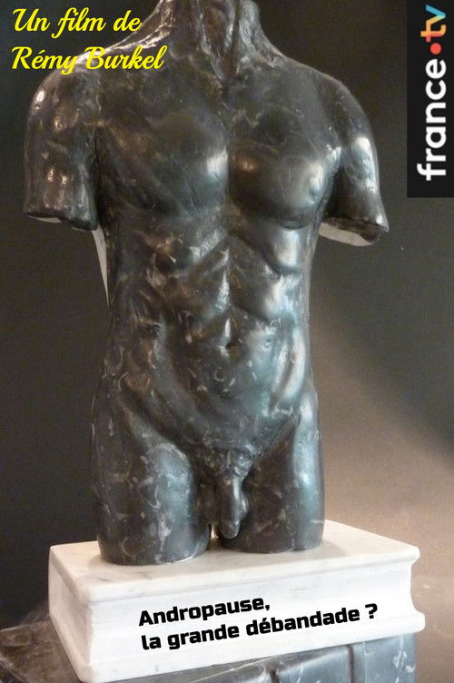 Andropause, la grande débandade ?