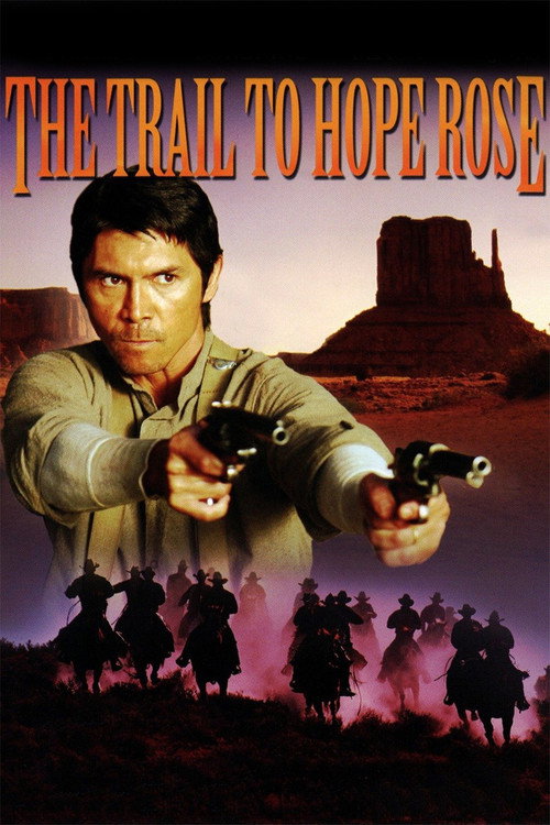 The Trail to Hope Rose Poster