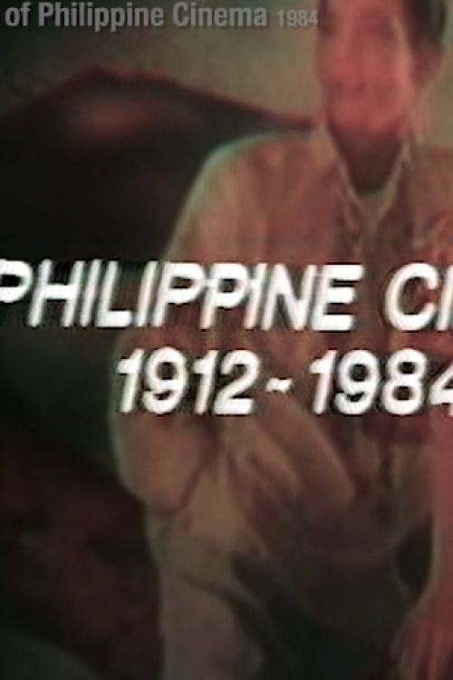 History of Philippine Cinema 1984 History of Philippine Cinema 1984