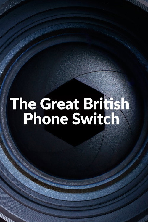 The Great British Phone Switch电影海报