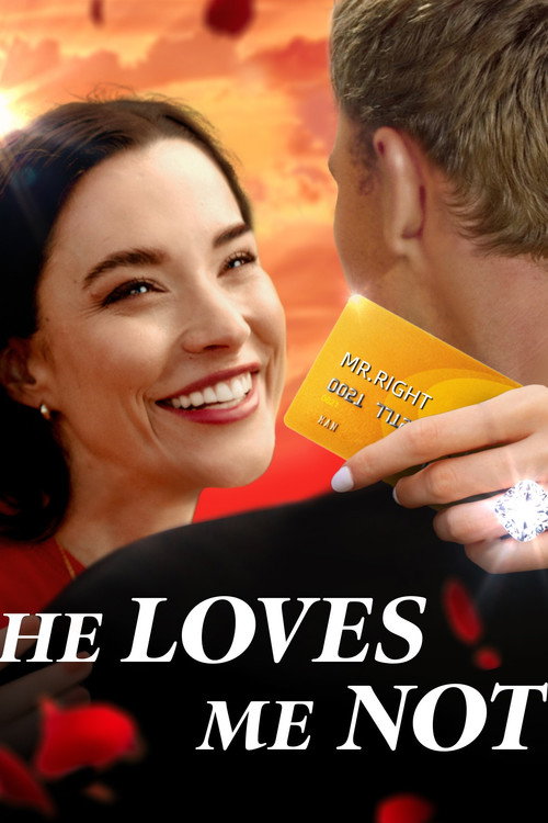 He Loves Me Not Poster