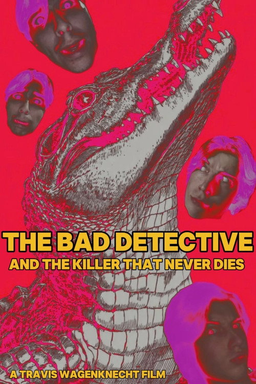The Bad Detective and The Killer Who Never Dies电影海报