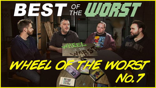 Wheel of the Worst #7