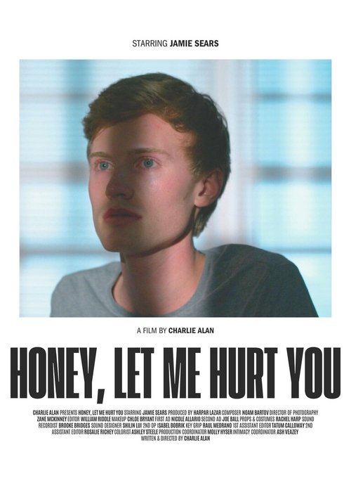 Honey, Let Me Hurt You Poster