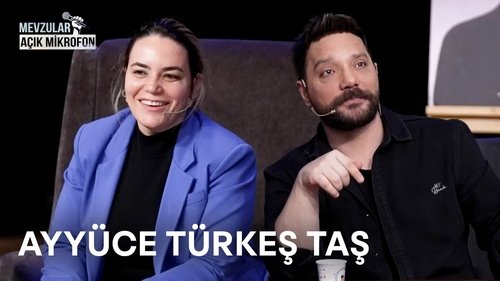 Mevzular Açık Mikrofon - Ayyüce Türkeş Taş