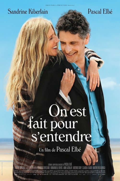 On est fait pour s'entendre (2021) On est fait pour s'entendre (2021)