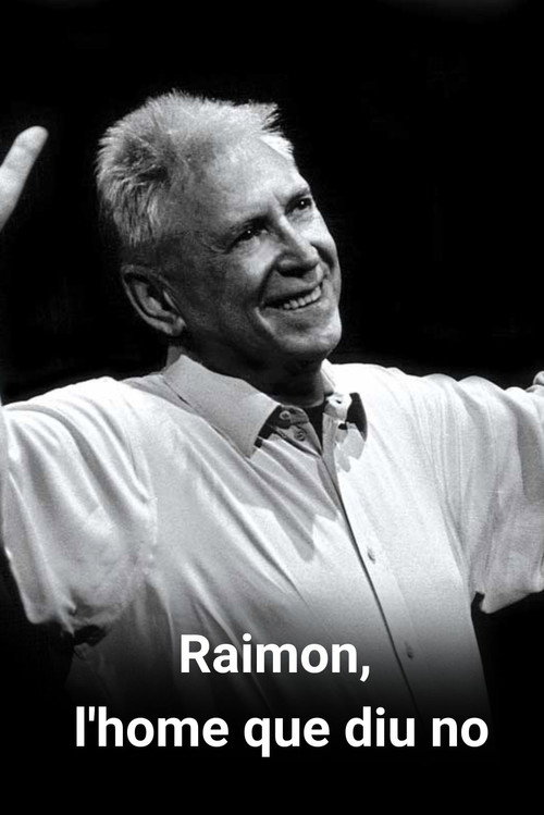 Raimon, l'home que diu no Poster