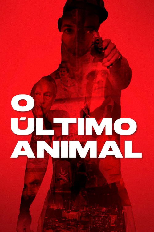 O+%C3%9Altimo+Animal