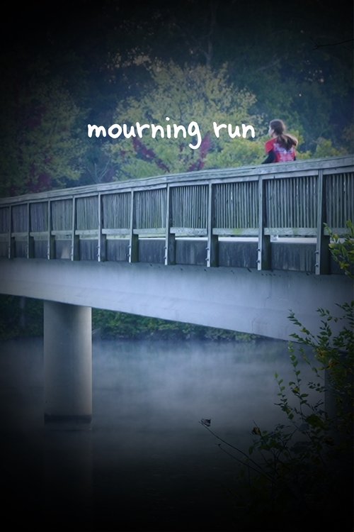 Mourning+Run