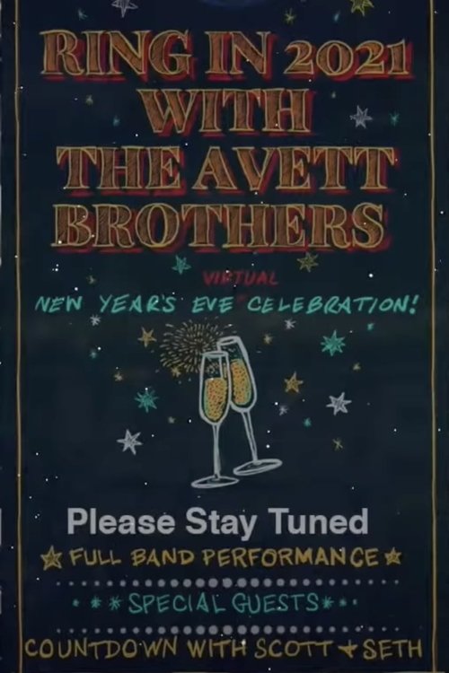 The Avett Brothers LIVE New Year's Eve Virtual Celebration Poster