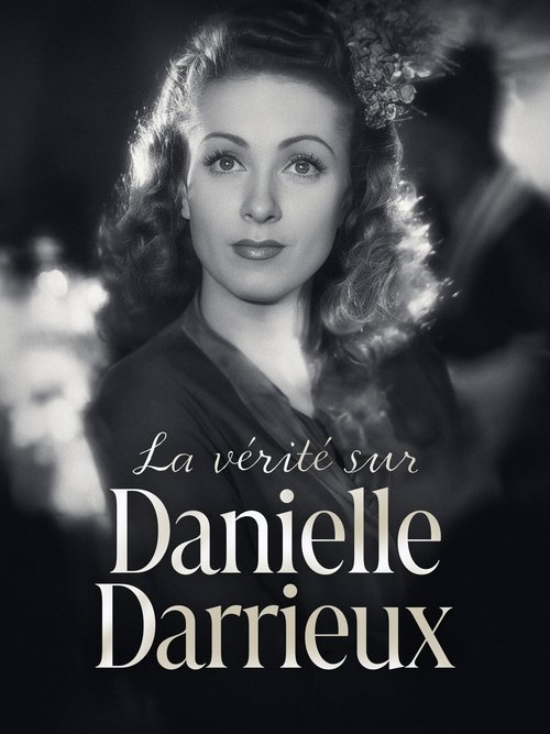 The Truth About Danielle Darrieux