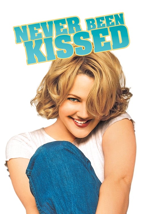 Never Been Kissed (1999) PHIM ĐẦY ĐỦ [VIETSUB]