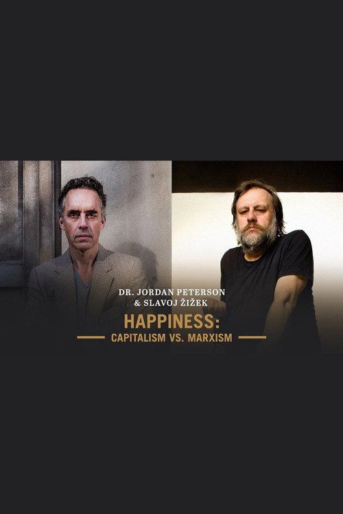 Jordan Peterson & Slavoj Žižek - Happiness: Capitalism vs. Marxism poster 3