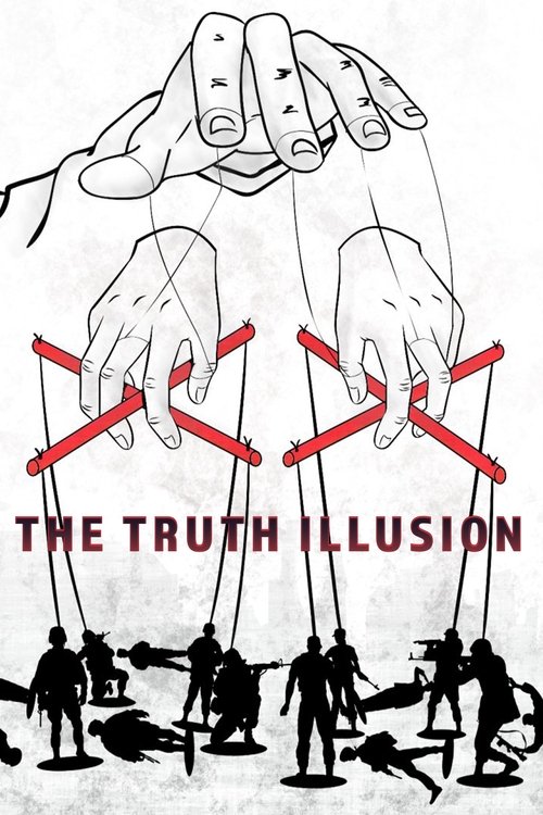 Poster of The Truth Illusion