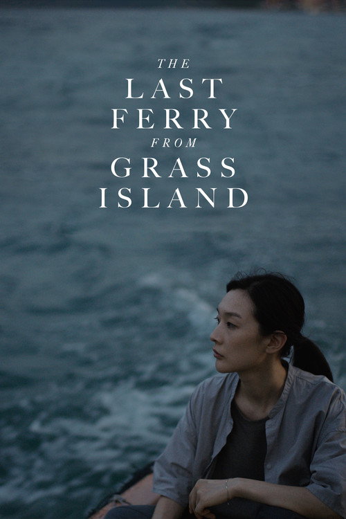 The Last Ferry from Grass Island Poster