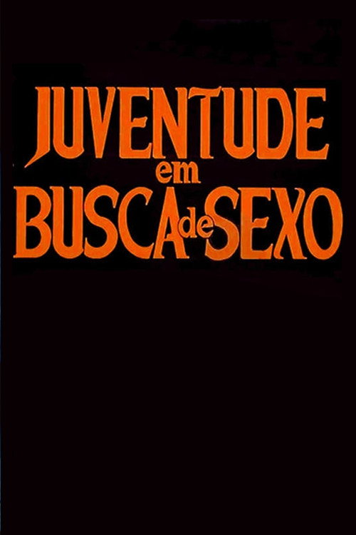 Juventude em Busca de Sexo poster 2