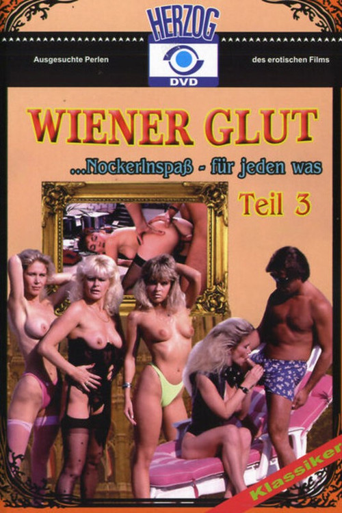 Wiener Glut III poster 2