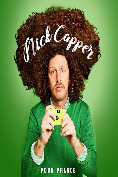 Nick Capper: Pork Palace (2020) película en línea libre en español
