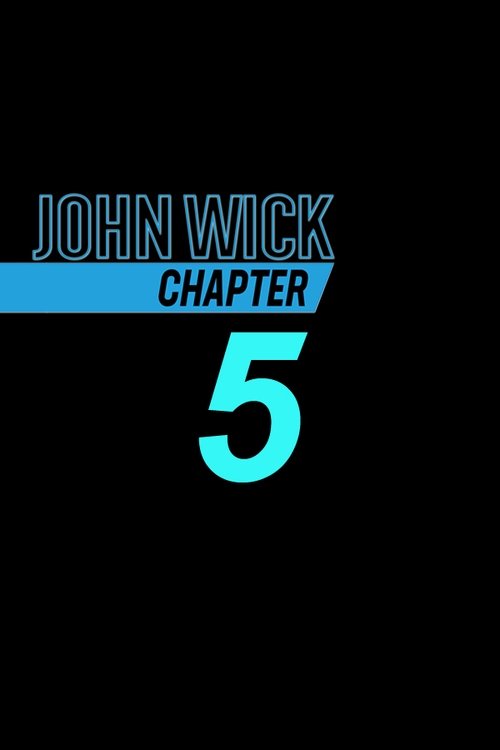 John Wick: Chapter 5 movie poster player