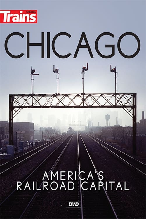 Chicago%3A+America%27s+Railroad+Capital