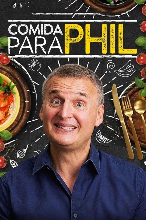 Poster of Comida para Phil