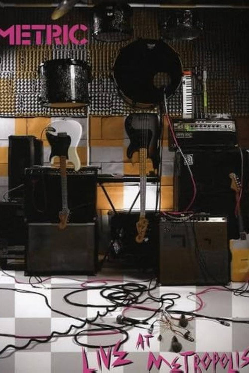 Metric: Live at Metropolis Poster