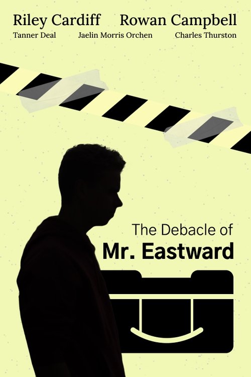 The+Debacle+of+Mr.+Eastward