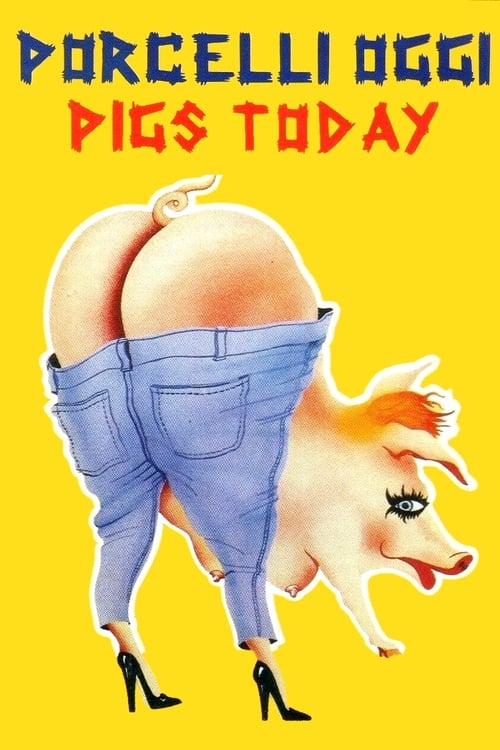 Pigs+Today+-+Porcelli+oggi