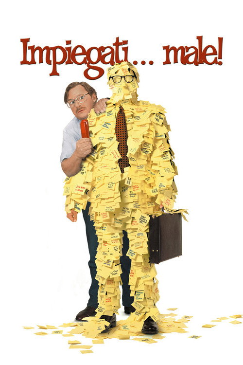 Impiegati... male! (1999) Guarda lo streaming di film completo online
