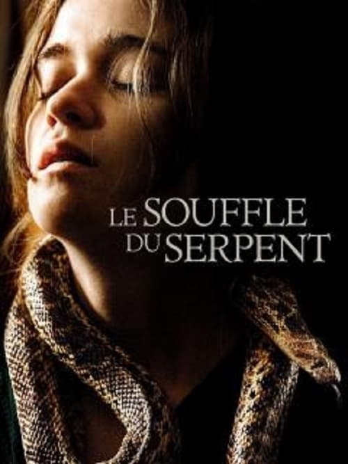 Le Souffle du serpent (2019) Film Complet en Francais