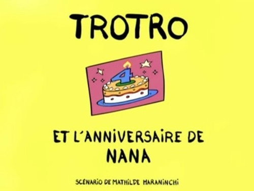 Trotro and the anniversary of Nana