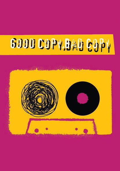 Poster for Good Copy Bad Copy