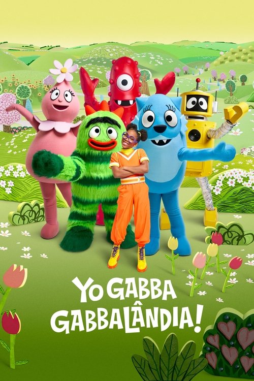 Yo Gabba Gabbalândia!