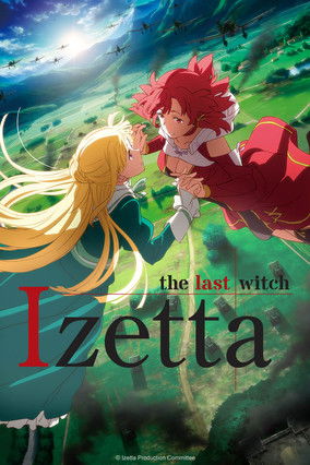 Izetta: The Last Witch Season 1 Episode 12 2016 Izetta: The Last WitchSeason 1 Episode 12 2016