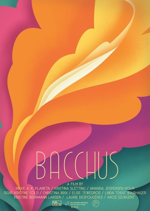 Bacchus (2018) Watch Full HD Movie 1080p