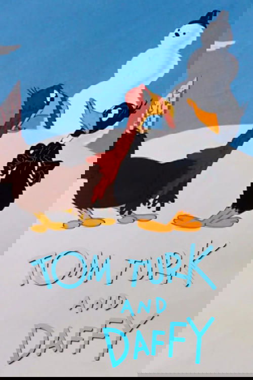 Tom Turk and Daffy Poster