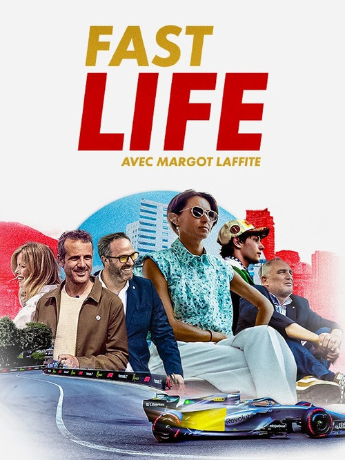 FAST LIFE - Avec Margot Laffite Poster