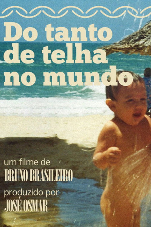 Do Tanto de Telha no Mundo poster 3
