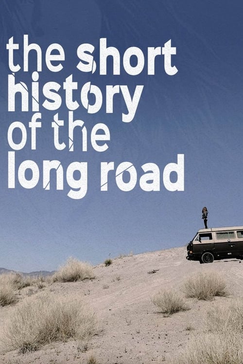 The Short History of the Long Road (2019) PelículA CompletA 1080p en LATINO espanol Latino
