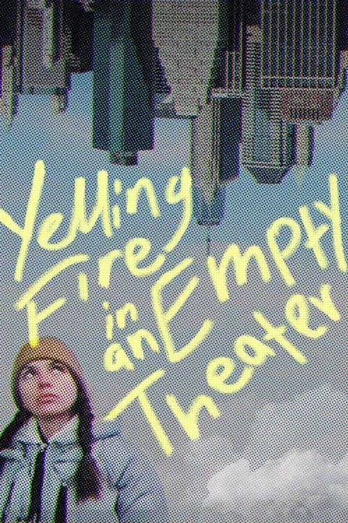 Yelling+Fire+in+an+Empty+Theater