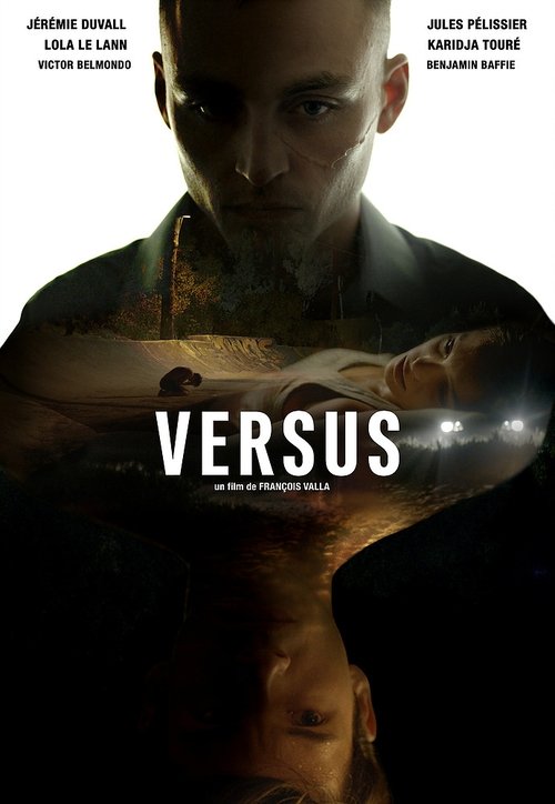 見る Versus (2019) フルHDムービー 無料 Versus (2019) フルムービーストリーミングをオンラインで見る