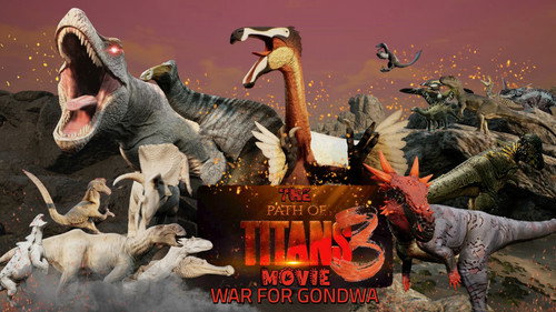 Path of Titans 3 - WAR FOR GONDWA