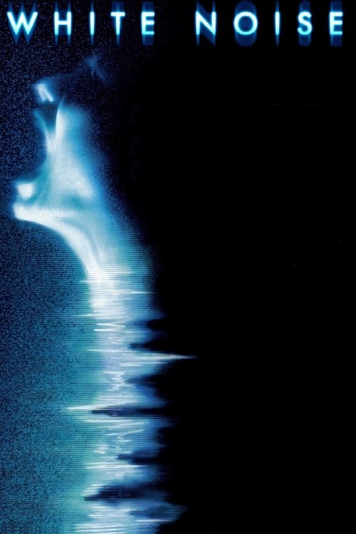 White Noise (2005) หนังเต็มออนไลน์