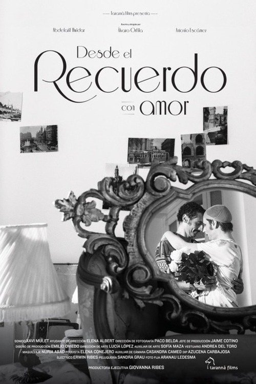 Desde el recuerdo con amor
