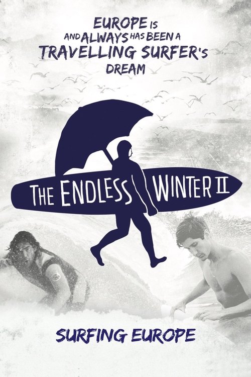 The+Endless+Winter+II%3A+Surfing+Europe