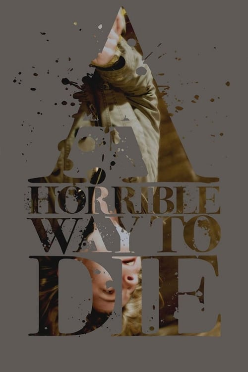 A+Horrible+Way+to+Die